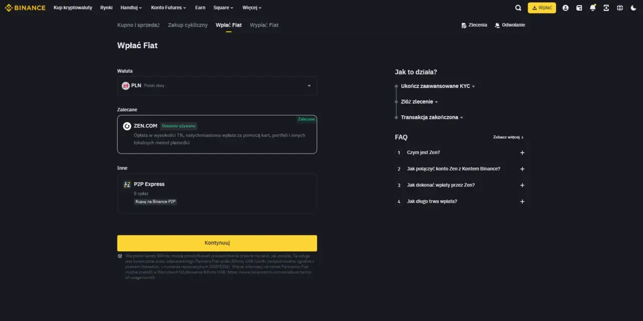 Wybierz metodę wpłaty PLN na Binance, aby udokumentować zakup kryptowalut. Dostępne opcje to ZEN.COM i P2P Express.