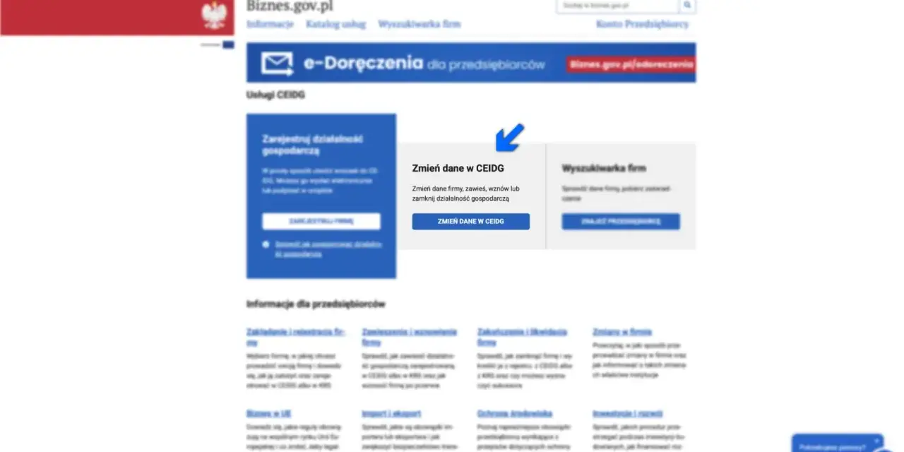 Zmień dane firmy, zawieś lub zamknij działalność gospodarczą w CEIDG. Dowiedz się, czy trzeba zgłaszać działalność gospodarczą w domu.