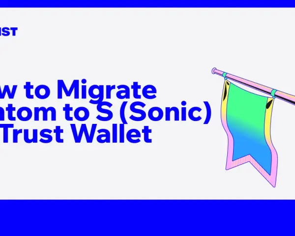 Jak migrować Fantom (FTM) do S (Sonic) na Trust Wallet. Grafika przedstawia trąbkę z kolorową flagą.