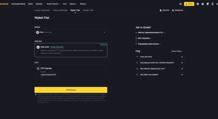 Wybierz metodę wpłaty PLN na Binance, aby udokumentować zakup kryptowalut. Dostępne opcje to ZEN.COM i P2P Express.