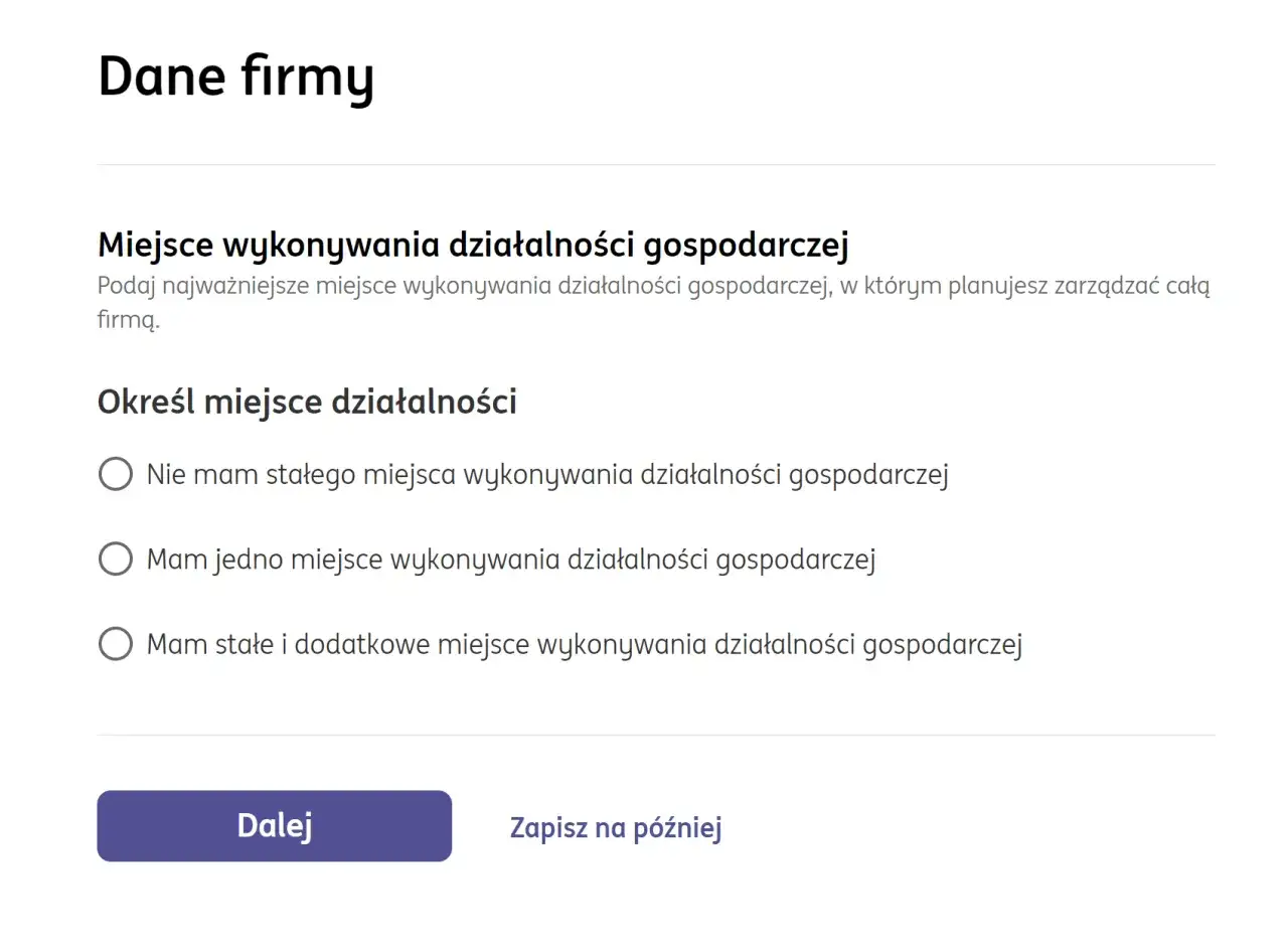 Formularz pyta o miejsce wykonywania działalności gospodarczej. Wybierz, czy prowadzisz działalność gospodarczą w domu, czy gdzie indziej.